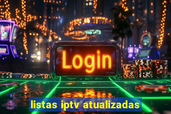 listas iptv atualizadas